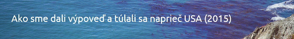 ako-sme-dali-vypoved-a-tulali-sa-napriec-usa
